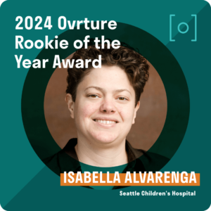 Isabella Alvarenga, Seattle Children’s Hospital, Rookie of the Year