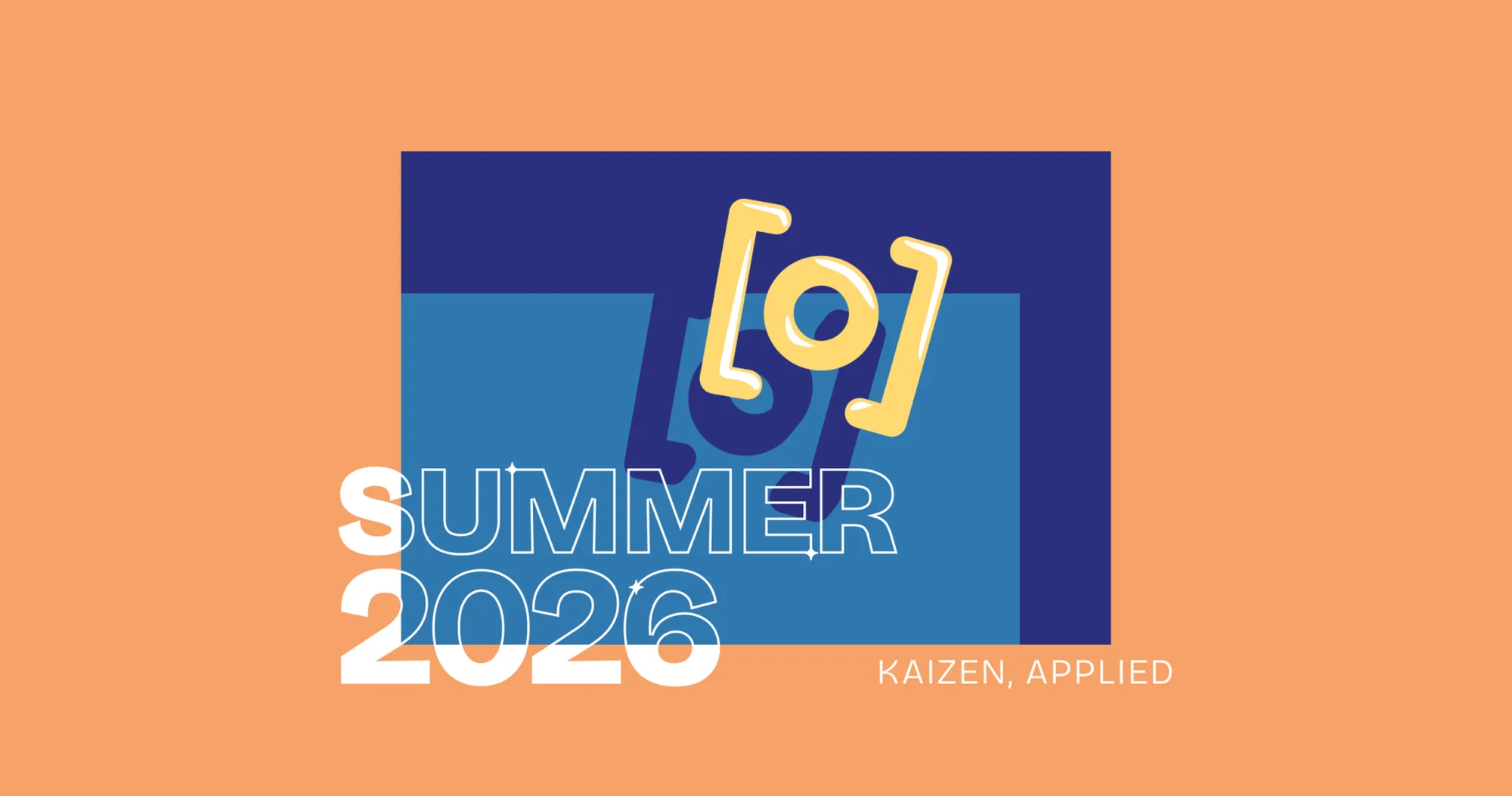 Banner reading Summer 2026, Kaizen, applied, with the Ovrture bracket logo in yellow on blue and orange